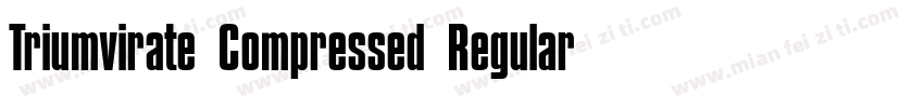 Triumvirate Compressed Regular字体转换